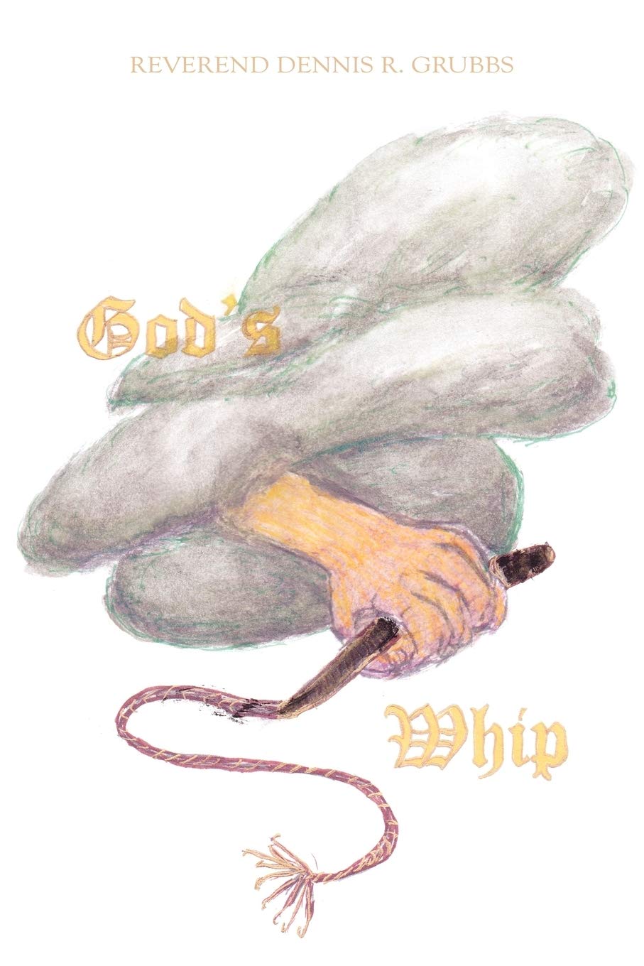 God'S Whip,Used