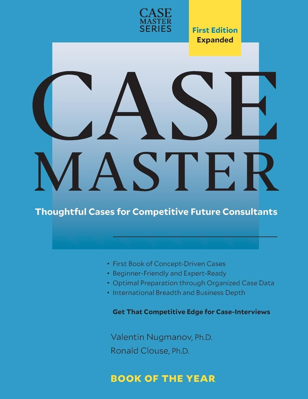 Case Master: Thoughtful Cases for Competitive Future Consultants (Case Master Series),Used