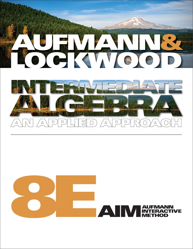 Student Solutions Manual for Aufmann/Lockwoods Intermediate Algebra, 8th,New