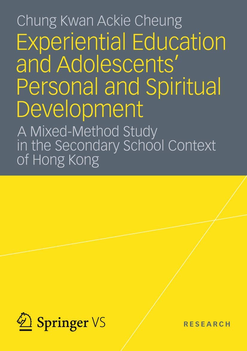 Experiential Education And Adolescents Personal And Spiritual Development: A Mixedmethod Study In The Secondary School Context ,Used