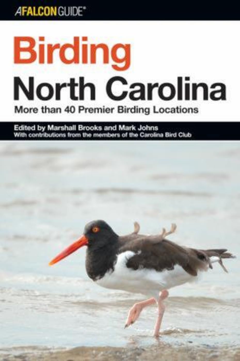 Birding North Carolina: More Than 40 Premier Birding Locations (Birding Series),Used