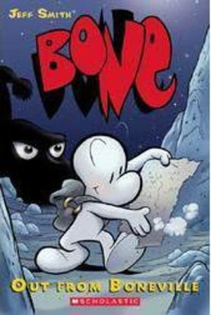 Out From Boneville: A Graphic Novel (Bone #1),New