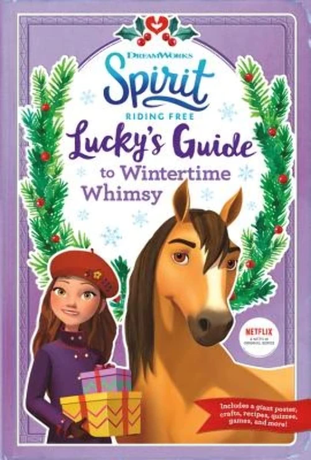 Spirit Riding Free: Lucky'S Guide To Wintertime Whimsy