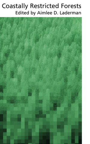 Coastally Restricted Forests (Biological Resource Management),Used