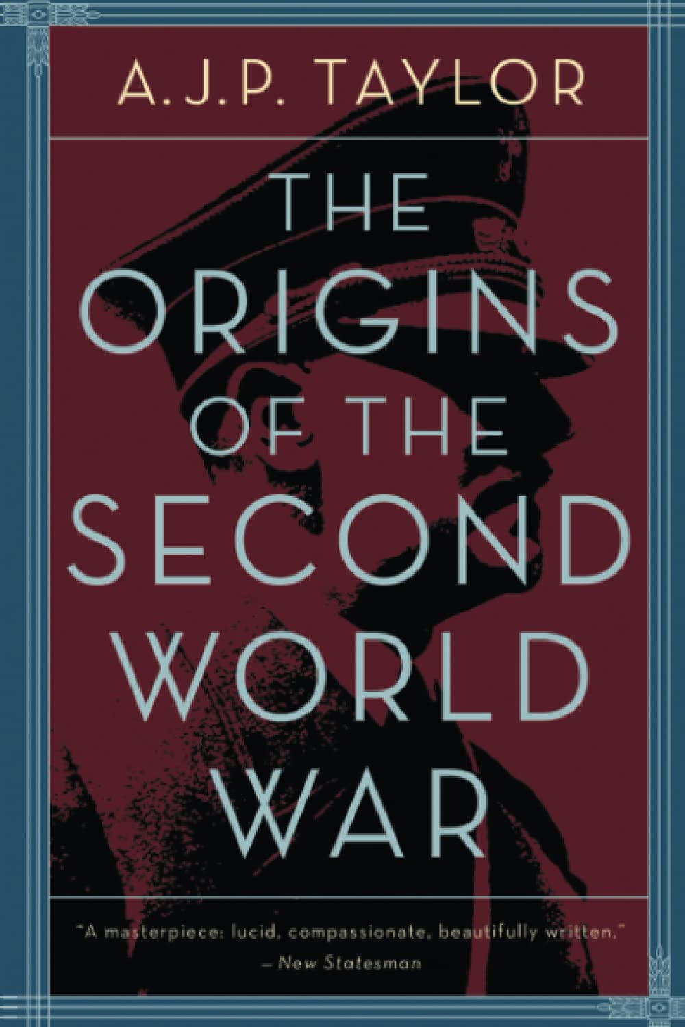 The Origins Of The Second World War,New