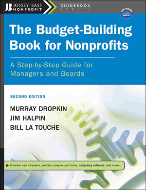 The BudgetBuilding Book for Nonprofits: A StepbyStep Guide for Managers and Boards,Used
