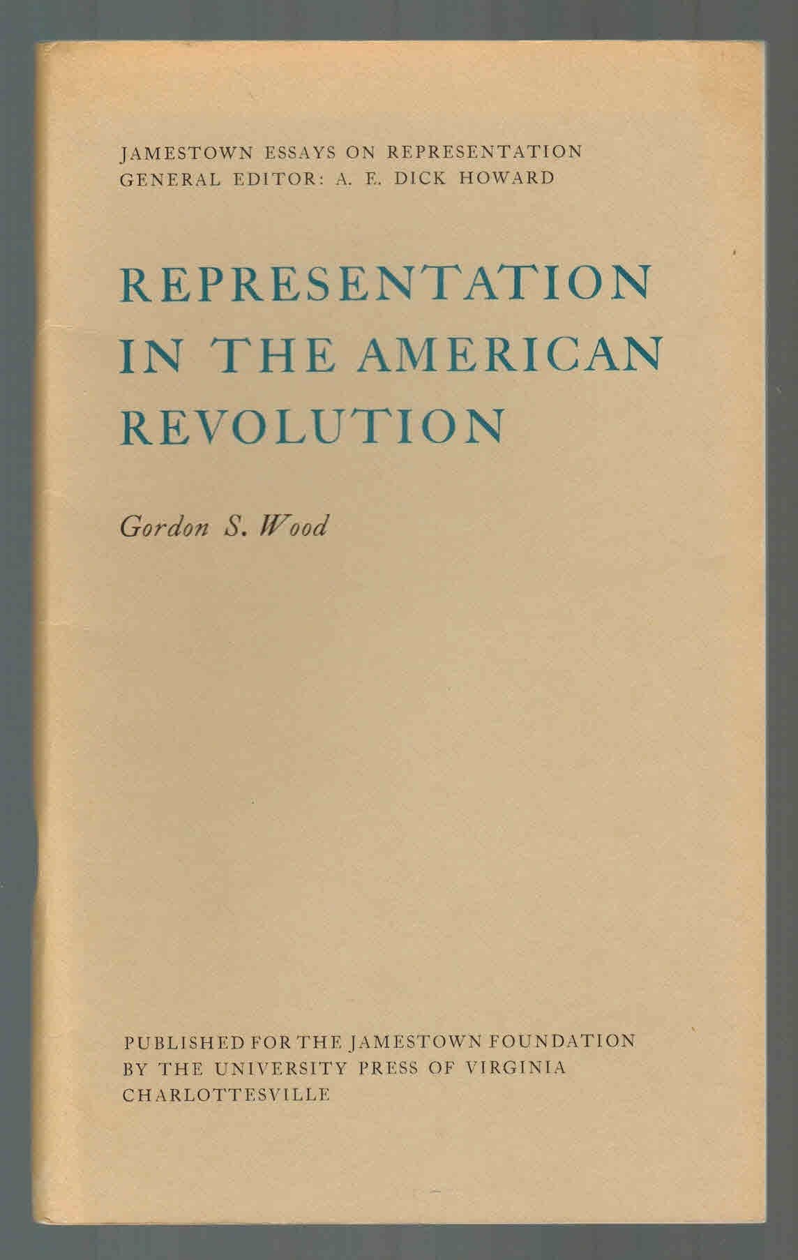 Representation In The American Revolution (Jamestown Essays On Representation),Used