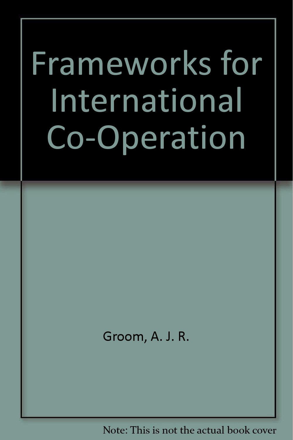Frameworks for International CoOperation,Used