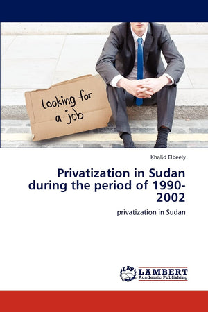 Privatization in Sudan during the period of 19902002: privatization in Sudan,Used