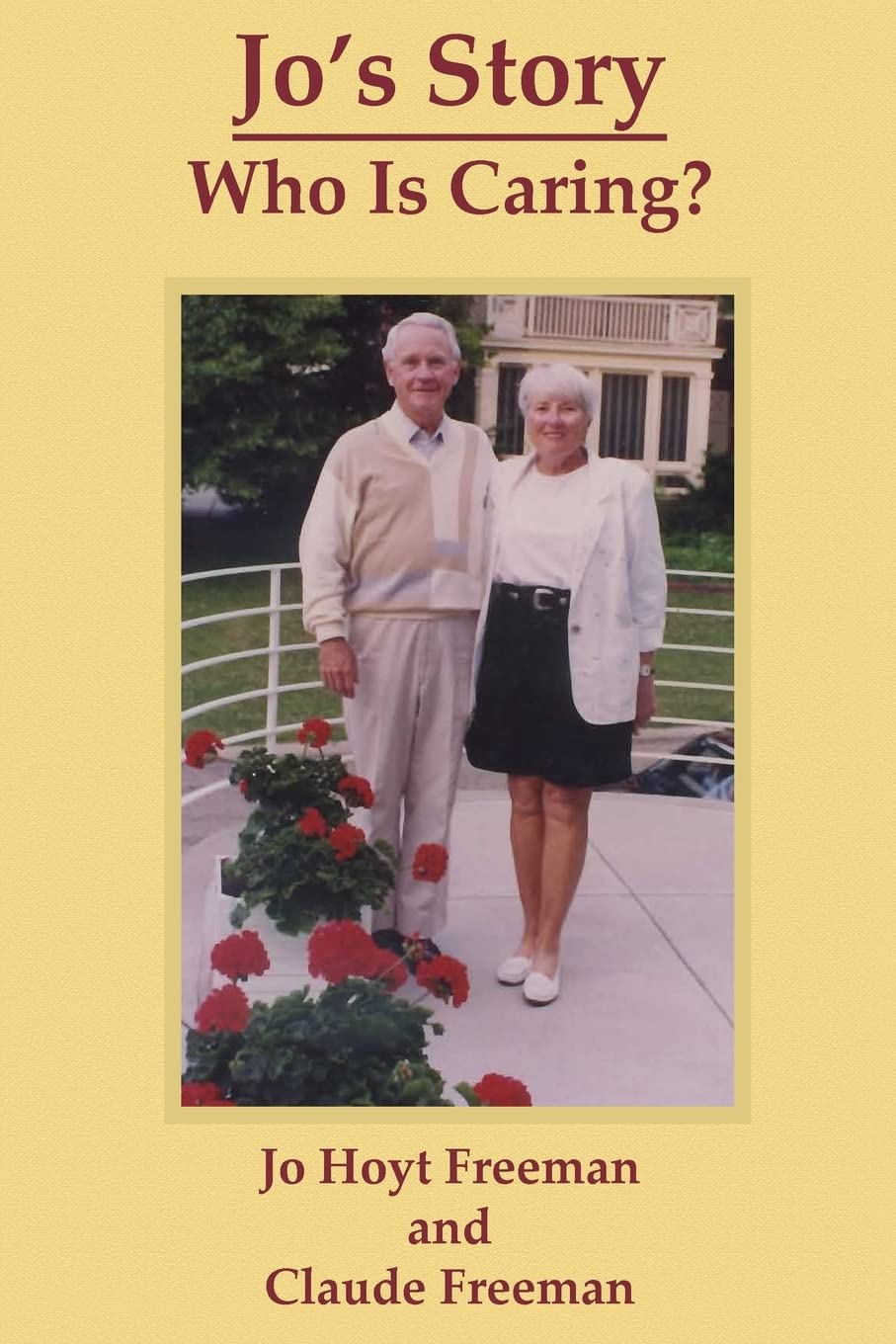 Jo's Story: Who Is Caring?,Used