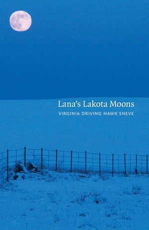 Lana'S Lakota Moons,New