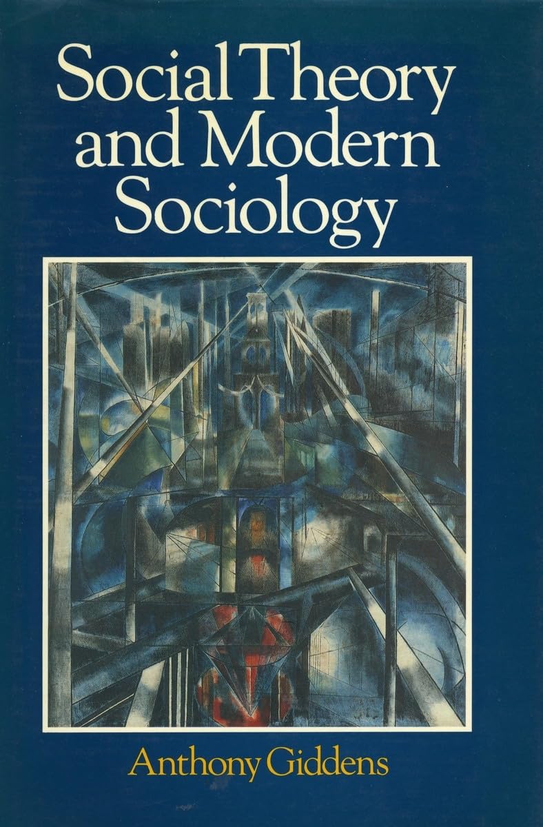 Social Theory And Modern Sociology,New