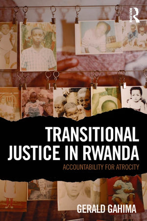 Transitional Justice in Rwanda,Used