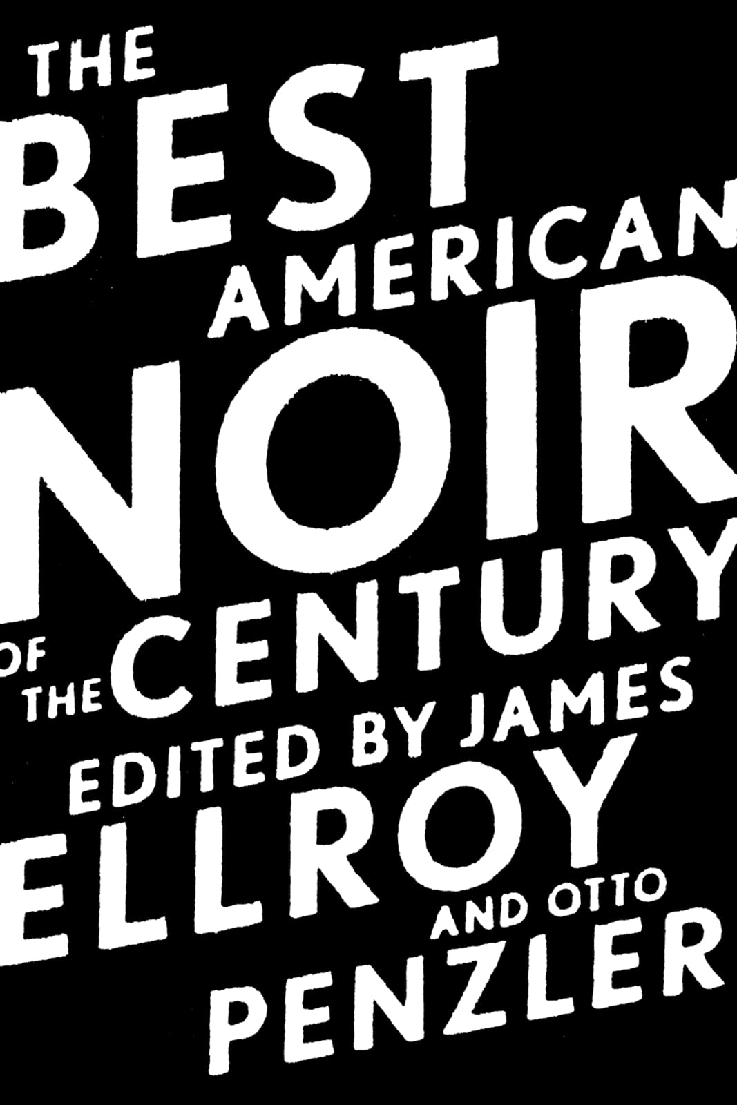 The Best American Noir Of The Century,New