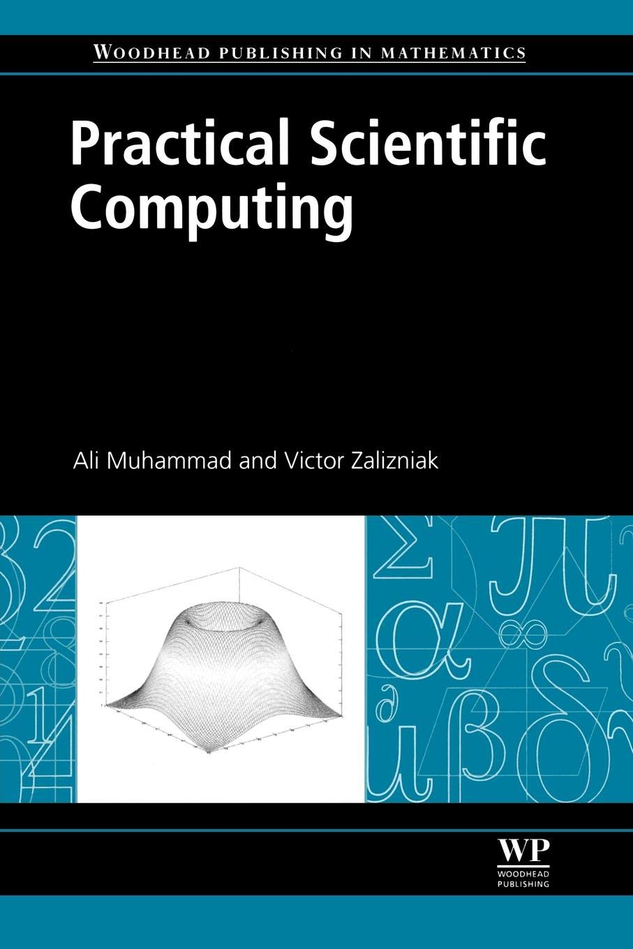 Practical Scientific Computing (Woodhead Publishing in Mathematics),Used