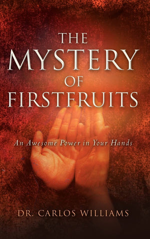 The Mystery of Firstfruits,Used