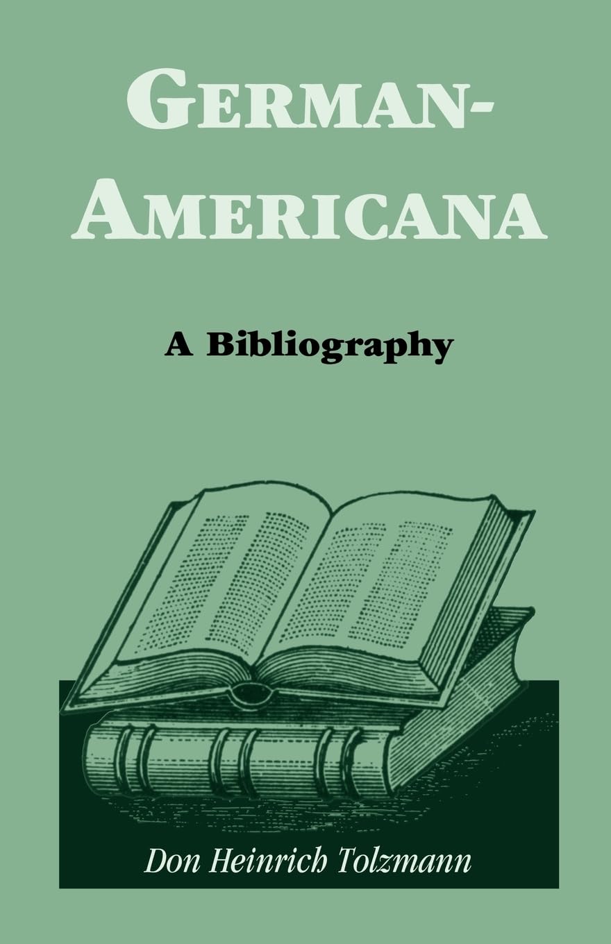 GermanAmericana: A Bibliography,Used