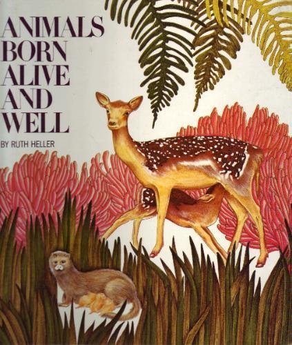 Animals Born Alive and Well,Used