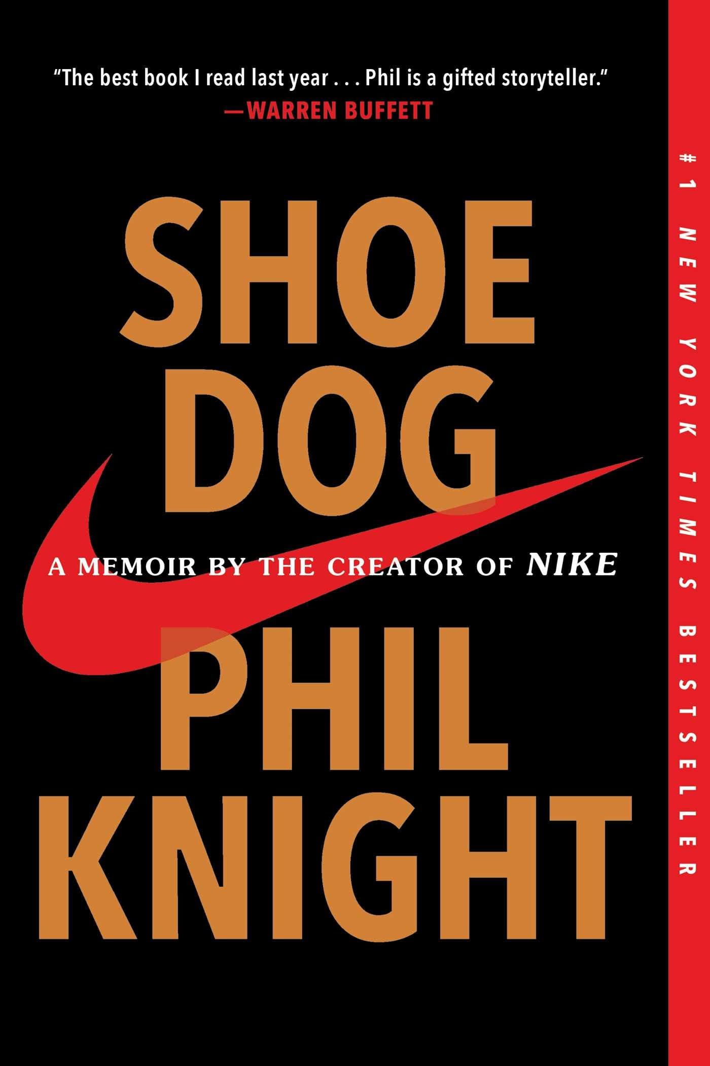 Shoe Dog: A Memoir by the Creator of Nike,New