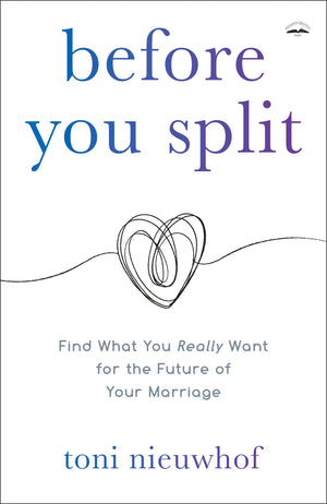 Before You Split: Find What You Really Want for the Future of Your Marriage,Used