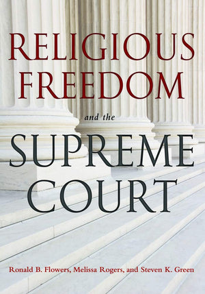 Religious Freedom and the Supreme Court,Used