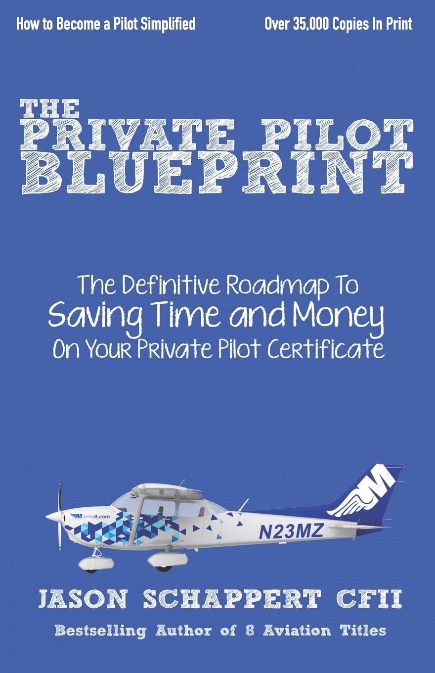 The Private Pilot Blueprint,Used