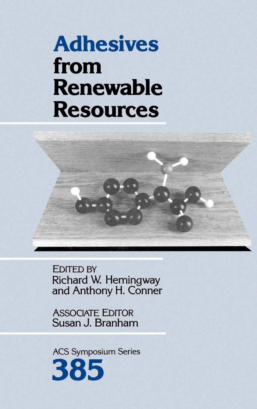 Adhesives From Renewable Resources (Acs Symposium Series),Used