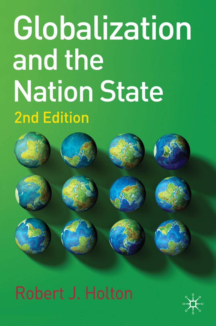 Globalization And The Nation State: 2Nd Edition