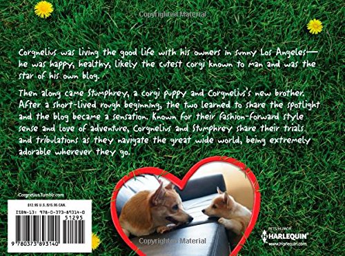 The Life of Corgnelius and Stumphrey: The Cutest Corgis in the World (English Edition),Used