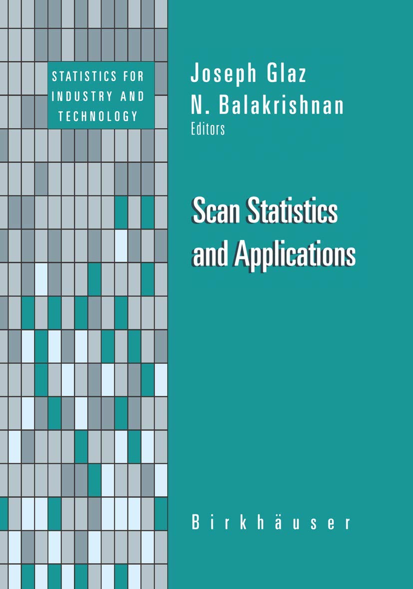 Scan Statistics and Applications (Statistics for Industry and Technology),Used