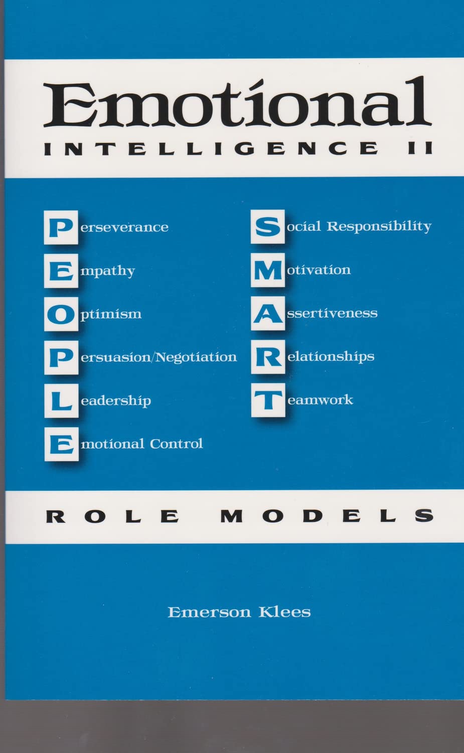 Emotional Intelligence Ii: People Smart Role Models (The Human Values),Used
