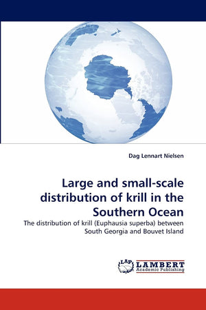 Large and smallscale distribution of krill in the Southern Ocean: The distribution of krill (Euphausia superba) between South G,Used