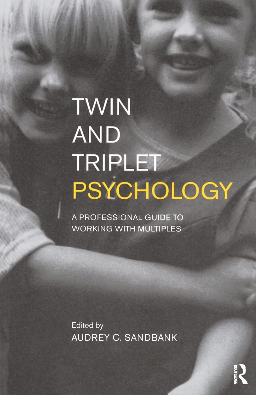Twin and Triplet Psychology (Professional Guide to Working with Multiples),Used