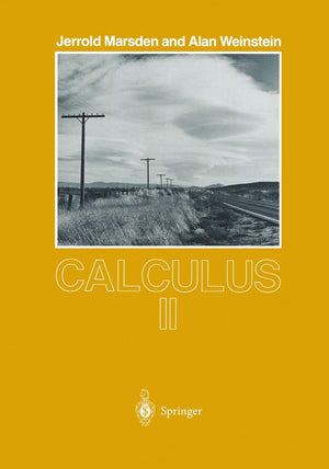 Calculus II (Undergraduate Texts in Mathematics),Used