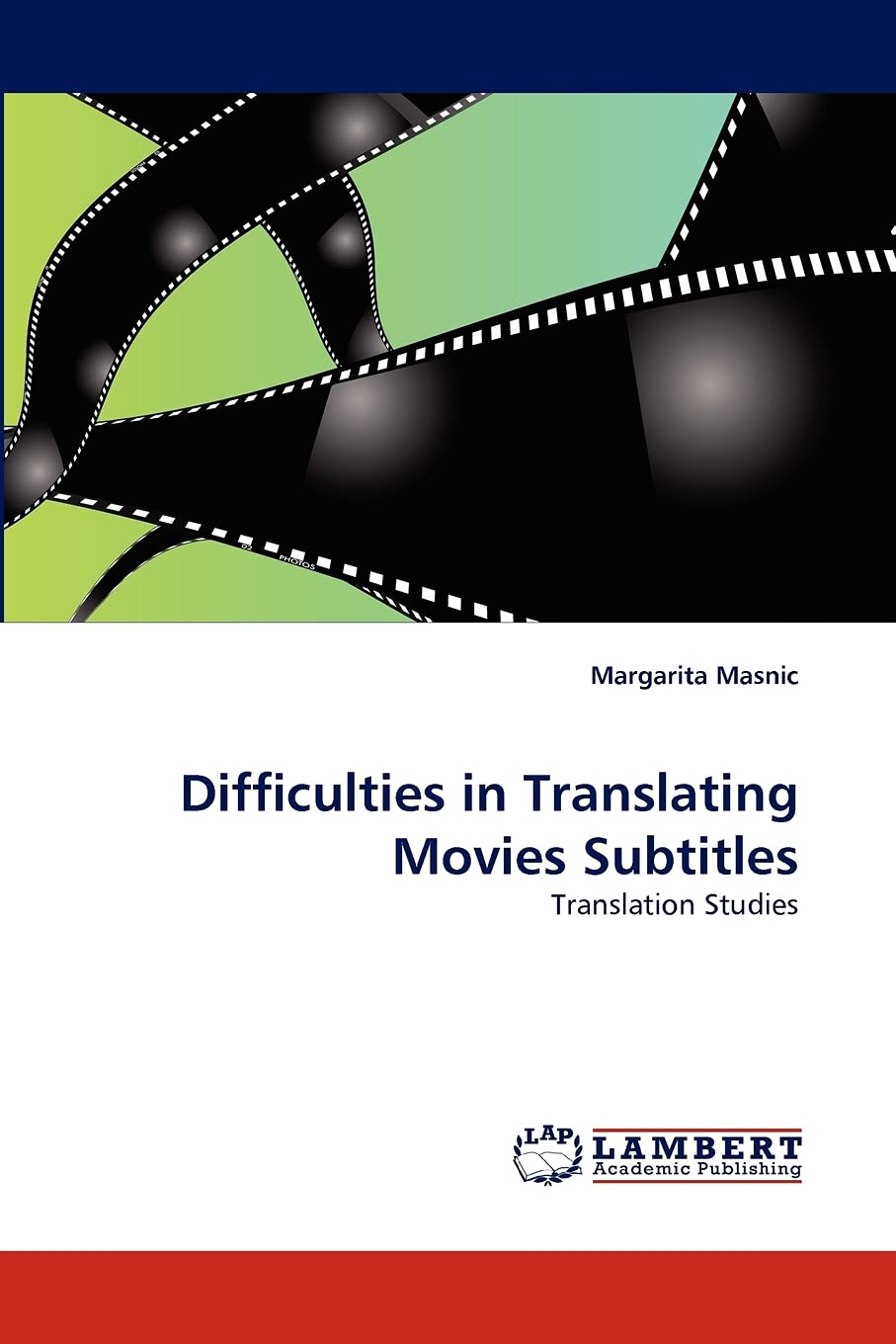 Difficulties in Translating Movies Subtitles: Translation Studies,Used
