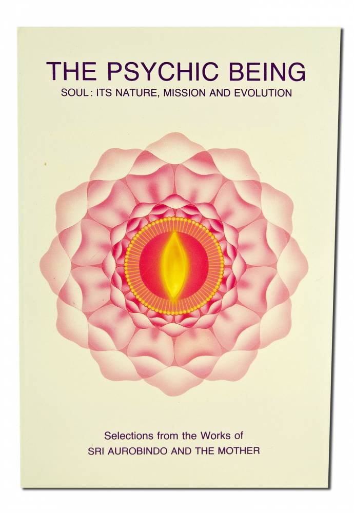 Psychic Being (Soul: Its Nature, Mission, Evolution),New