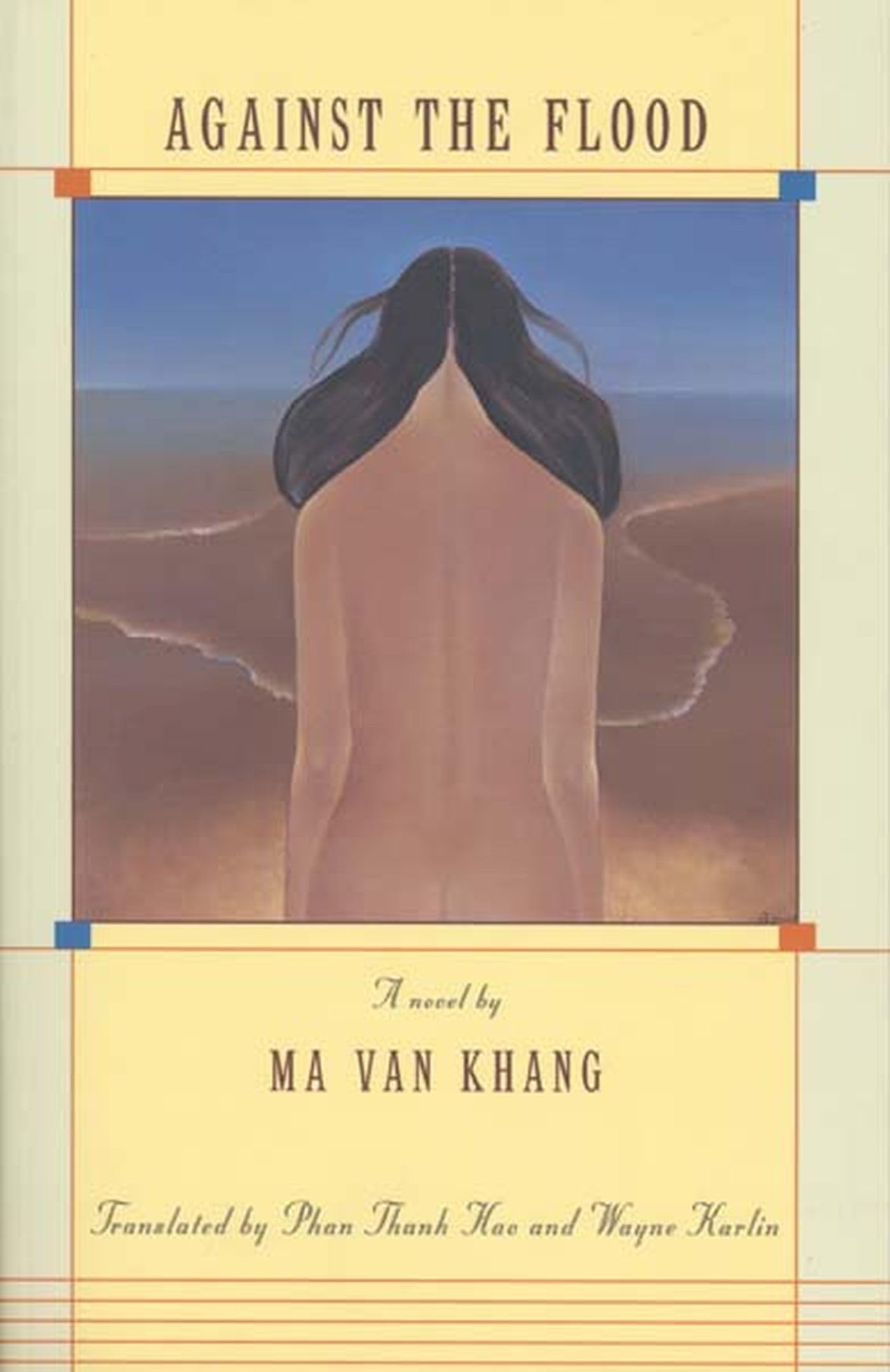 Against the Flood (Voices from Vietnam),Used