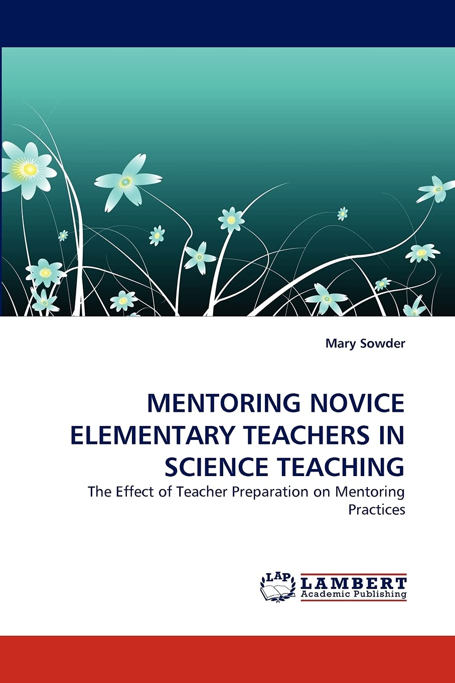 MENTORING NOVICE ELEMENTARY TEACHERS IN SCIENCE TEACHING: The Effect of Teacher Preparation on Mentoring Practices,Used