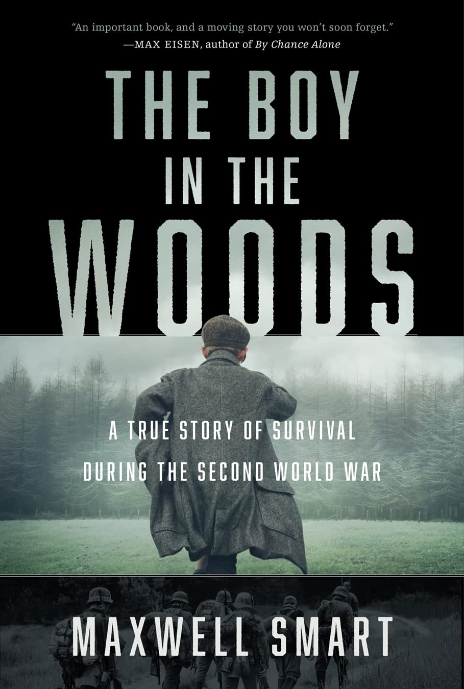HarperCollins Children's Books The Boy in the Woods - True Survival Story from WWII
