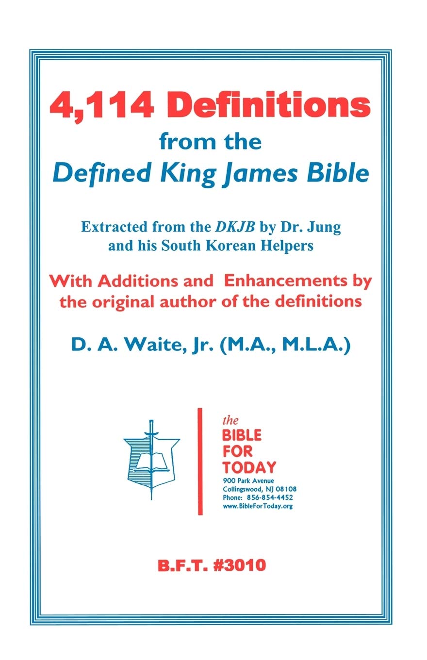 4,114 Definitions from the Defined King James Bible,Used