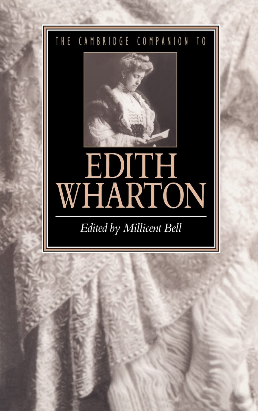 The Cambridge Companion To Edith Wharton (Cambridge Companions To Literature),New