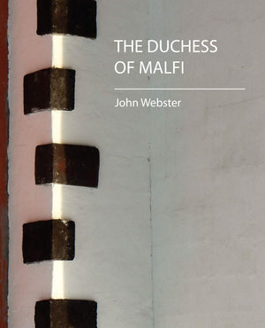 The Duchess of Malfi,Used
