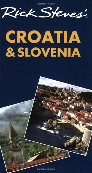 Rick Steves' Croatia and Slovenia,Used