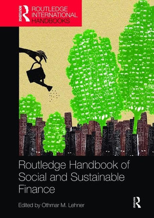 Routledge Handbook of Social and Sustainable Finance (Routledge International Handbooks),Used