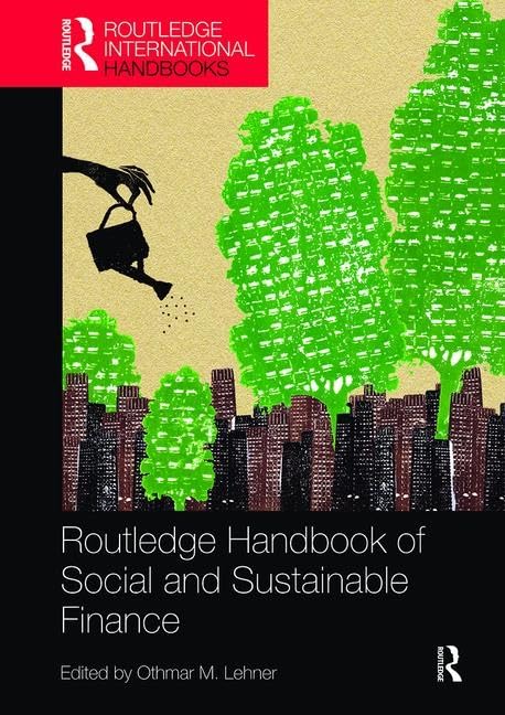 Routledge Handbook of Social and Sustainable Finance (Routledge International Handbooks),Used