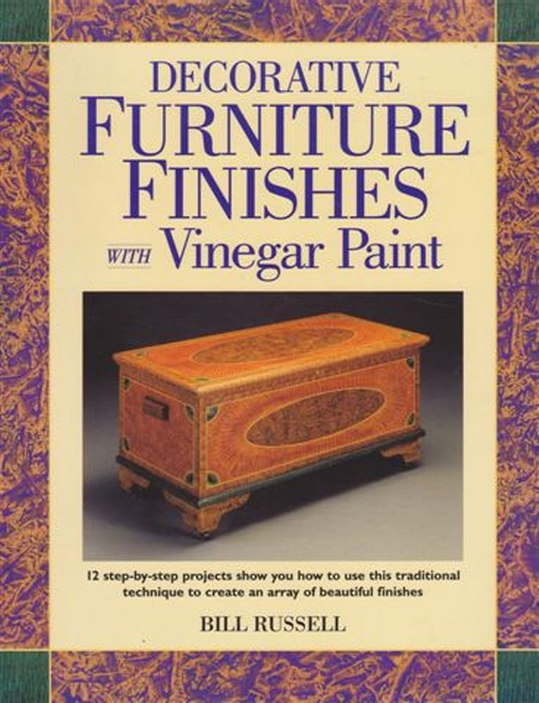 Decorative Furniture Finishes With Vinegar Paint (Decorative Painting),Used