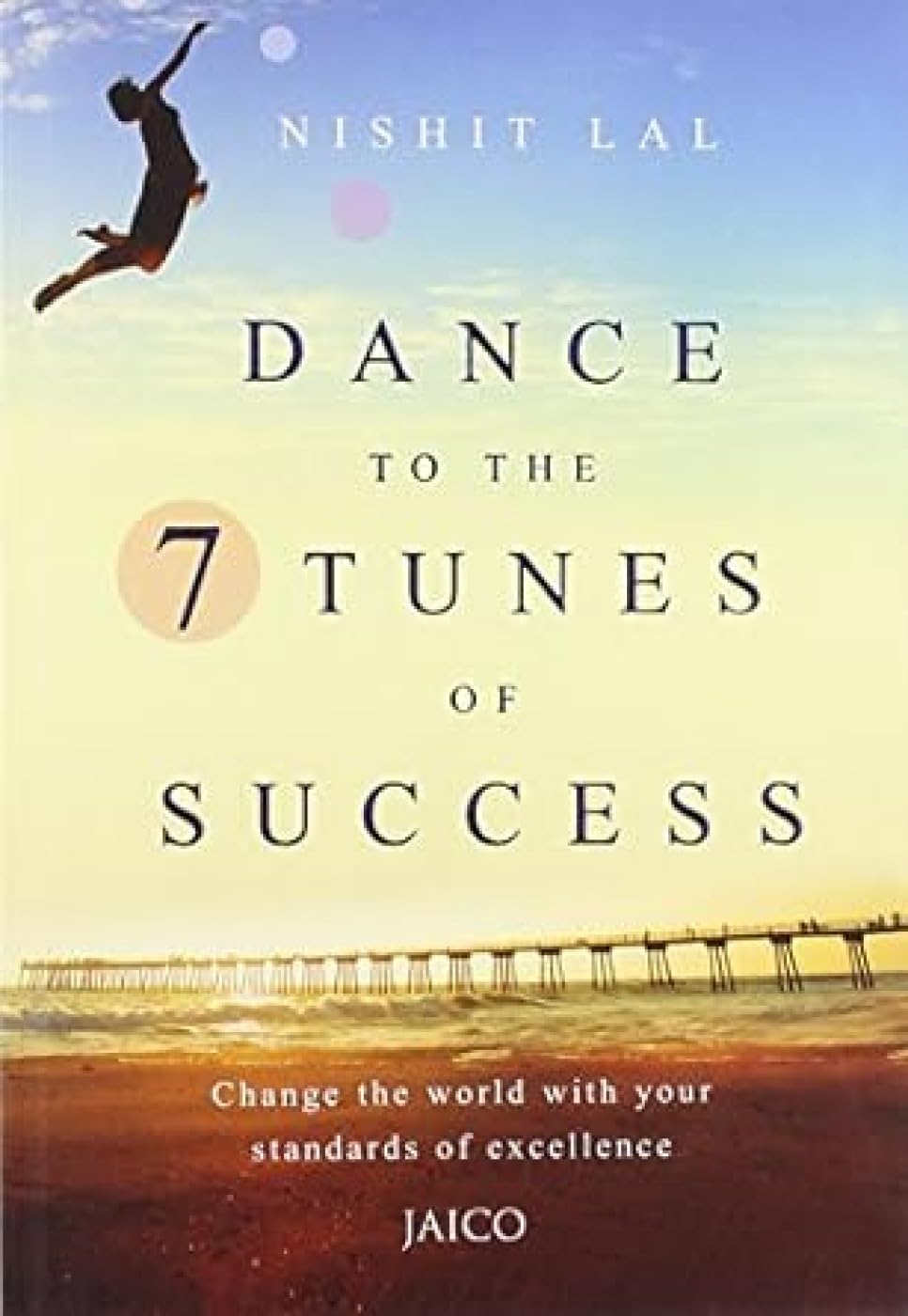 Dance To The 7 Tunes Of Success