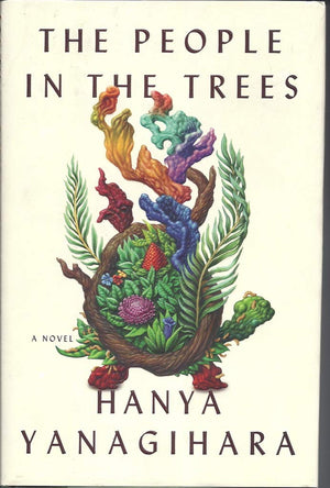 The People In The Trees: A Novel