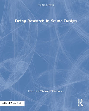 Doing Research in Sound Design,Used