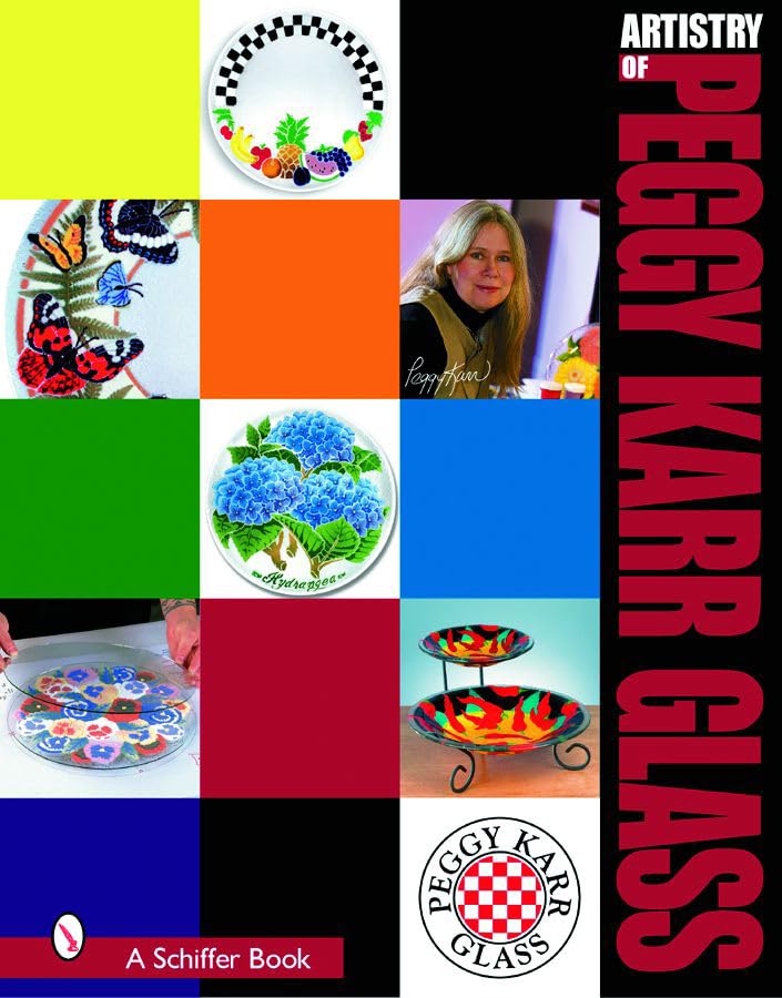 The Artistry of Peggy Karr Glass,Used